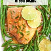 cooked green beans and salmon